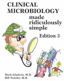 Clinical Microbiology Made Ridiculously Simple (book cover)